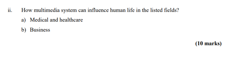 ii. . How multimedia system can influence human