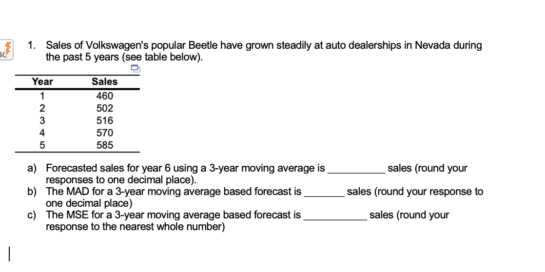 Attached is the following question. Please make