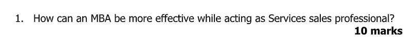 1. How can an MBA be more effective while acting