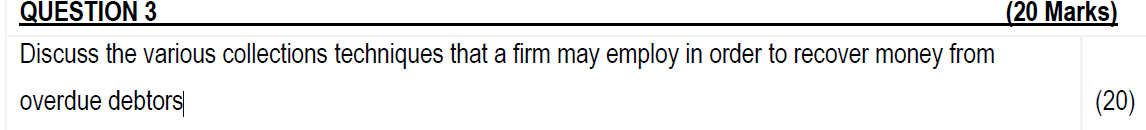 QUESTION 3 (20 Marks Discuss the various