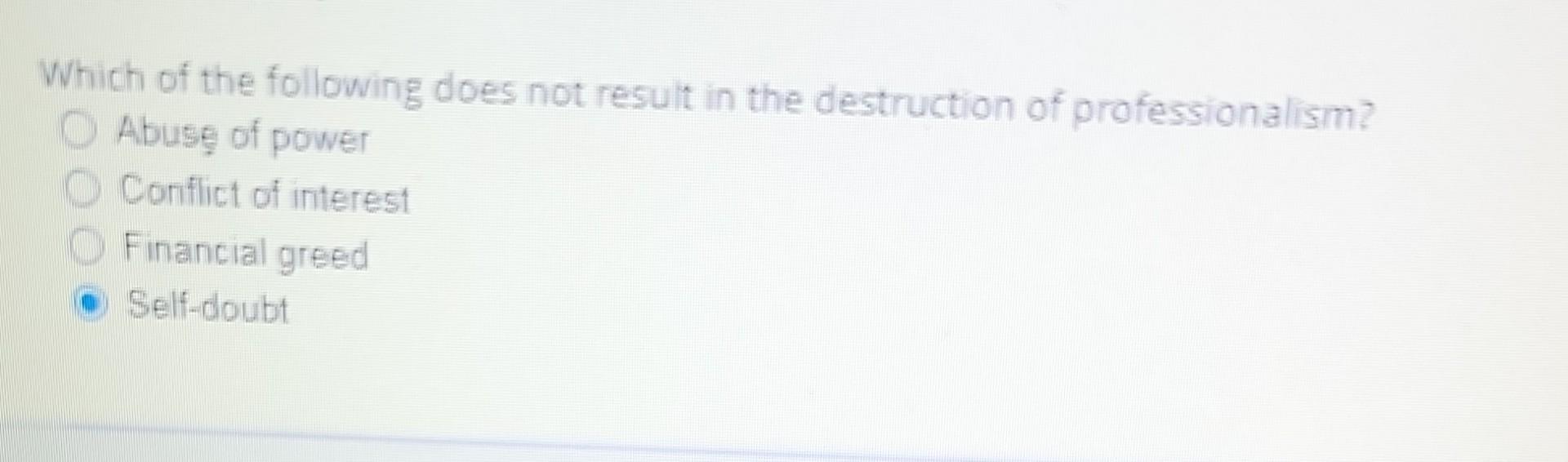 Which of the following does not result in the