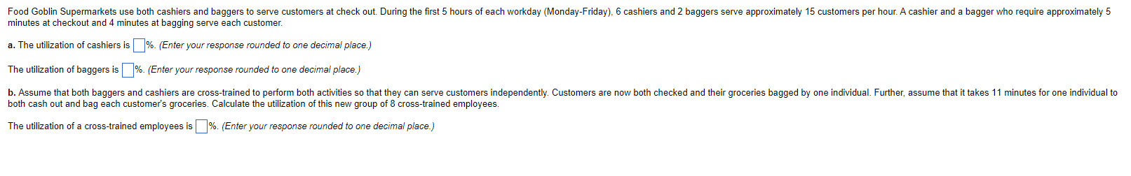 minutes at checkout and 4 minutes at bagging