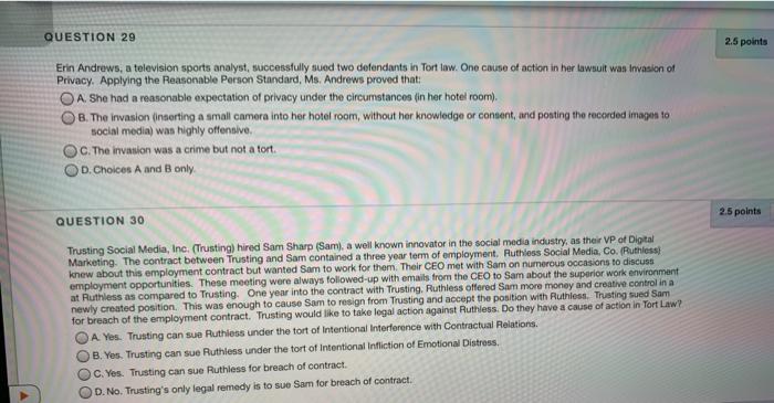 QUESTION 29 2.5 points Erin Andrews, a television