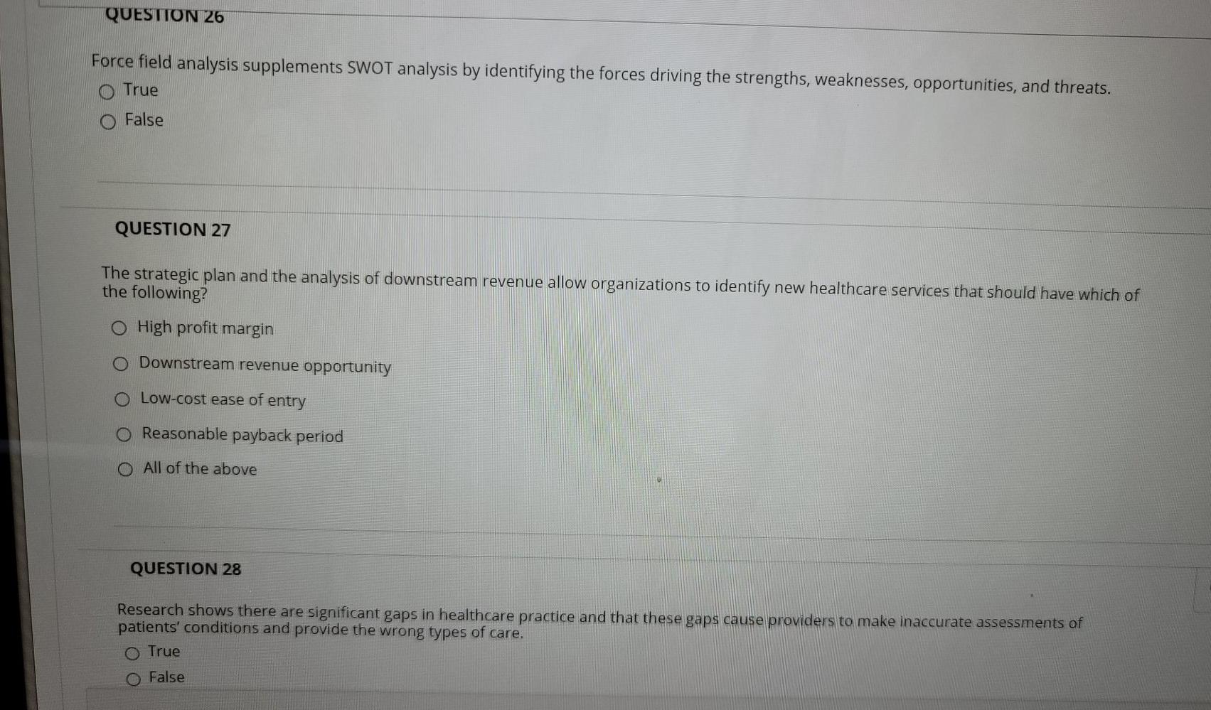 QUESTION 26 Force field analysis supplements SWOT