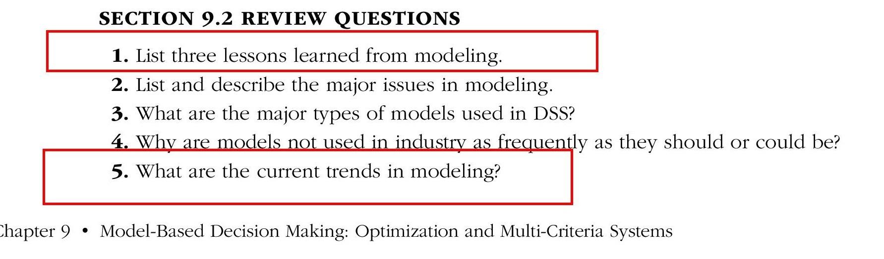 SECTION 9.2 REVIEW QUESTIONS 1. List three