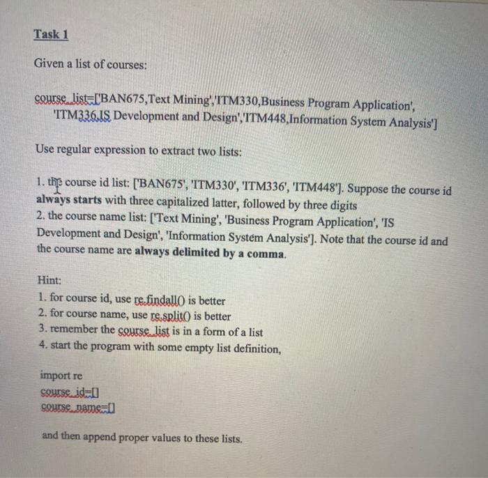 Task 1 Given a list of courses: course,