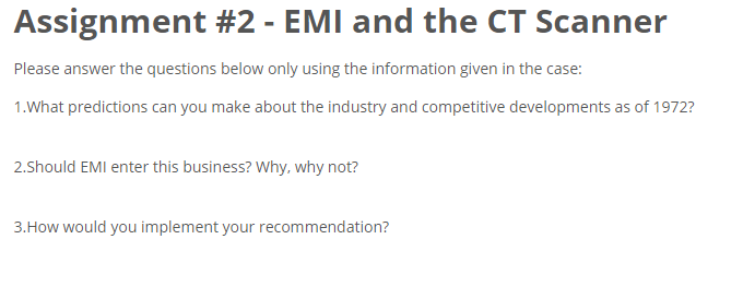 Assignment #2 - EMI and the CT Scanner Please