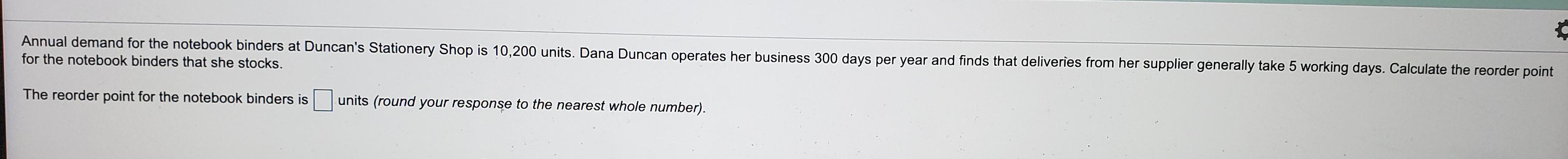 Annual demand for the notebook binders at