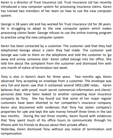 1.Advise whether Karen can dismiss George through