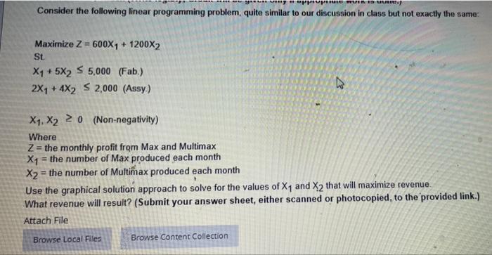 " ST) Consider the following linear programming