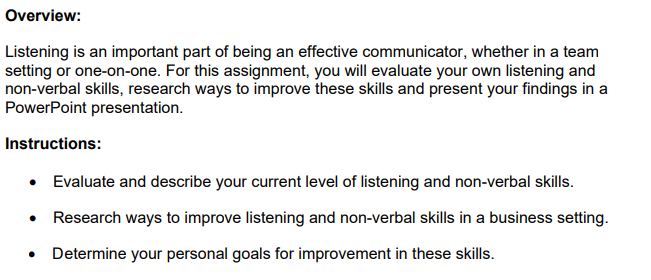 Overview: Listening is an important part of being