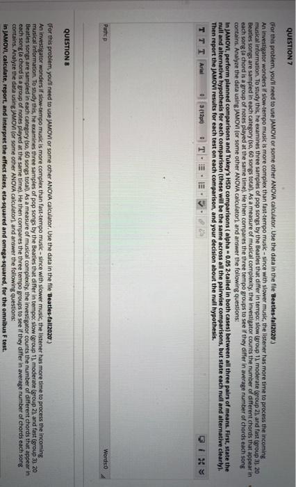 7 and 8 QUESTION 7 (For this problem. youll need