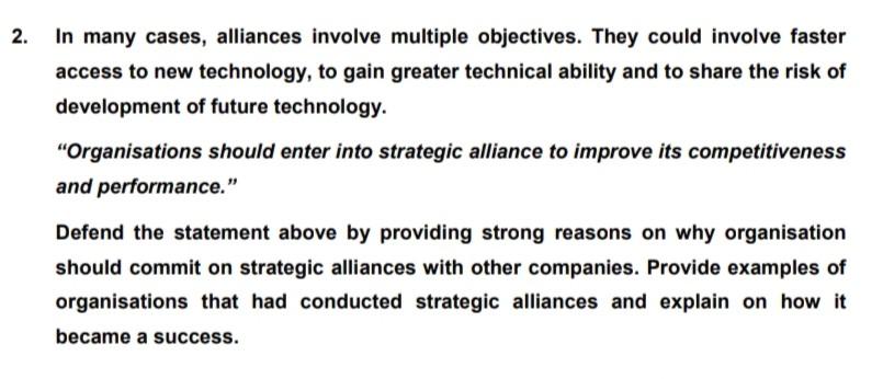 In many cases, alliances involve multiple