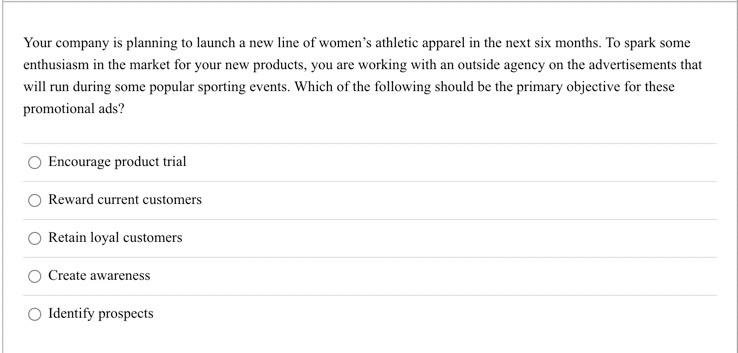 Your company is planning to launch a new line of