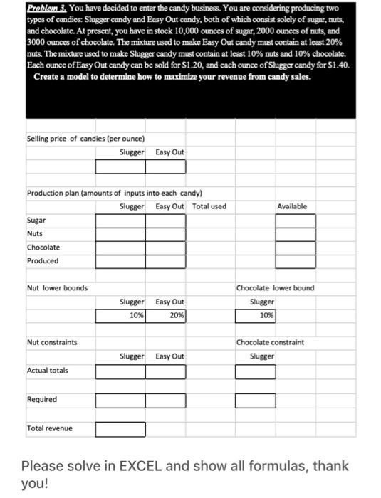 PLEASE FILL OUT EXCEL FORM that is presented