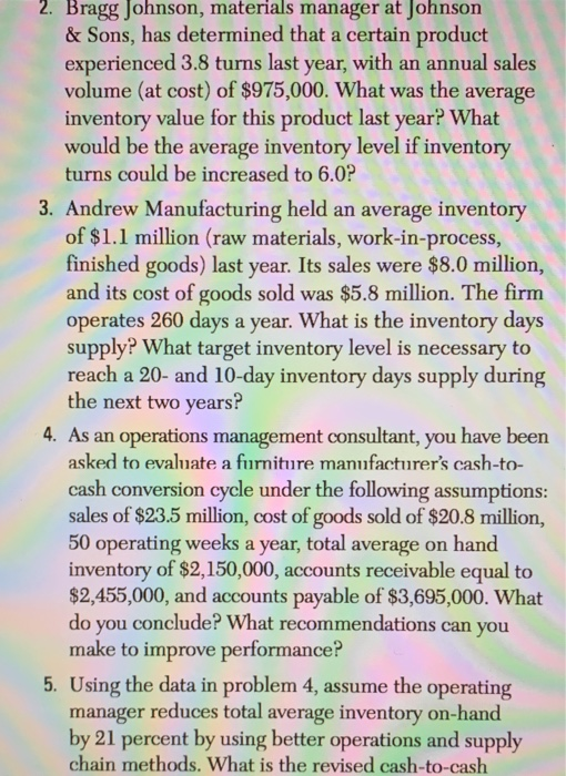 2. Bragg Johnson, materials manager at Johnson &