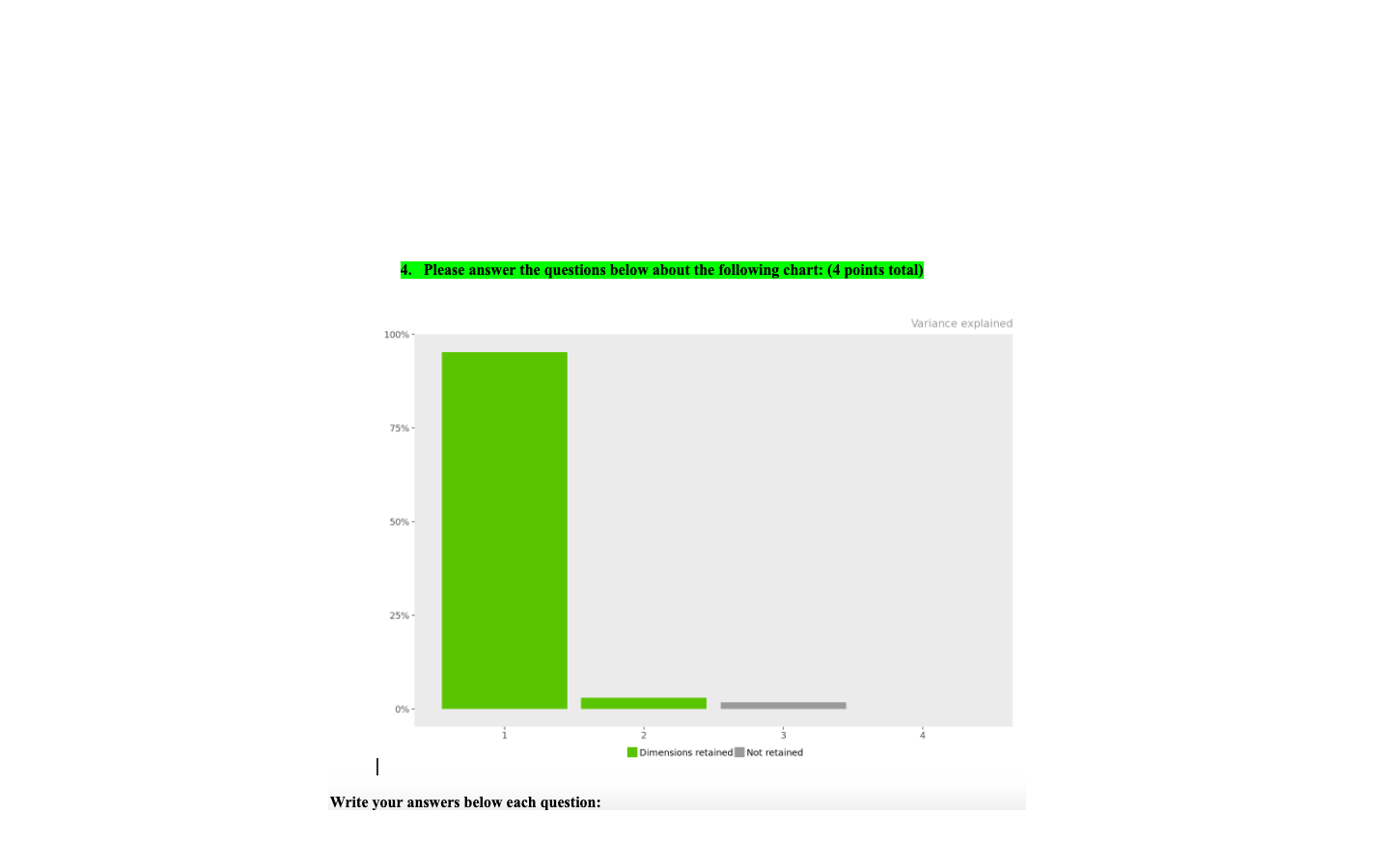 4. Please answer the questions below about the