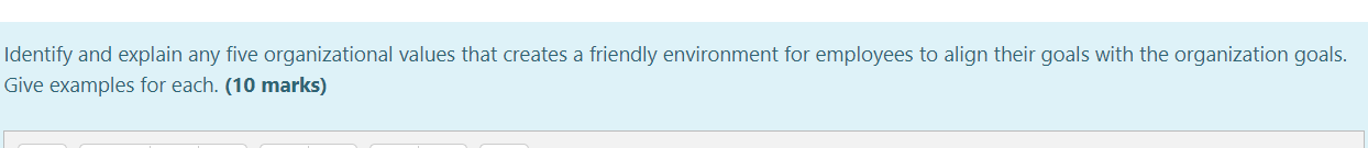 Identify and explain any five organizational