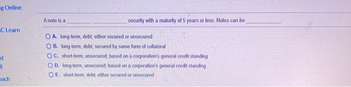 mg Online A note is a security with a maturity of