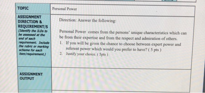 TOPIC Personal Power ASSIGNMENT DIRECTION &