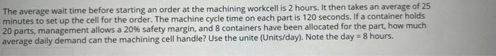The average wait time before starting an order at