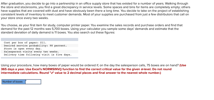 After graduation, you decide to go into a