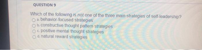 QUESTION 9 Which of the following is not one of