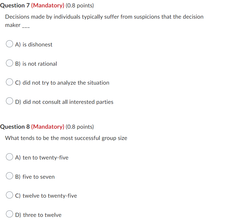 Question 7 (Mandatory) (0.8 points) Decisions