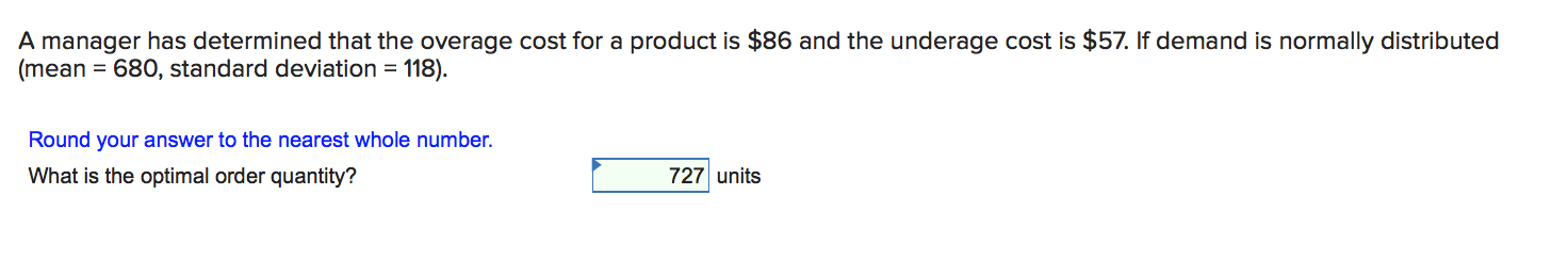 A manager has determined that the overage cost