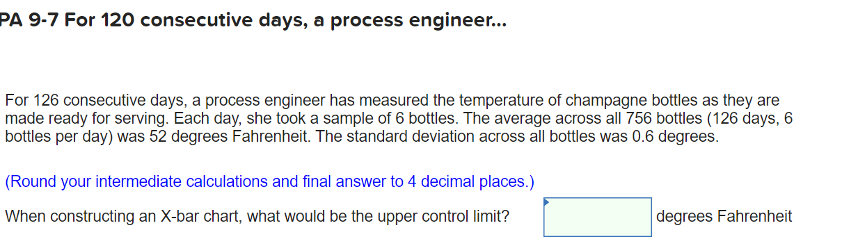 PA 9-7 For 120 consecutive days, a process