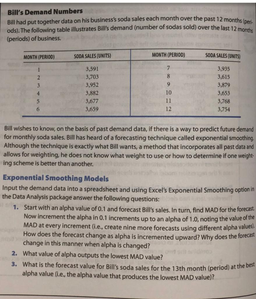 Bill's Demand Numbers Bill had put together data