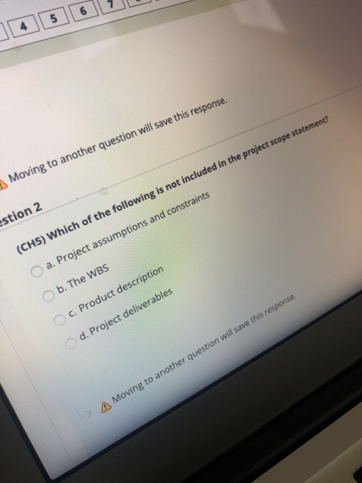 Moving to another question will save this