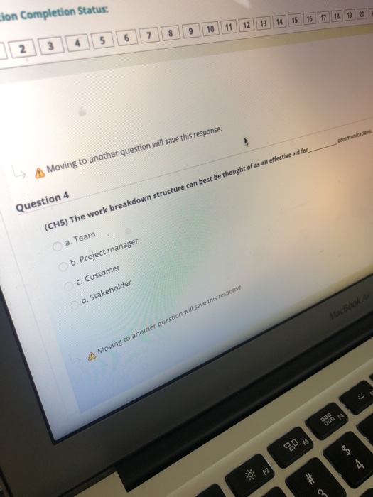 Moving to another question will save this