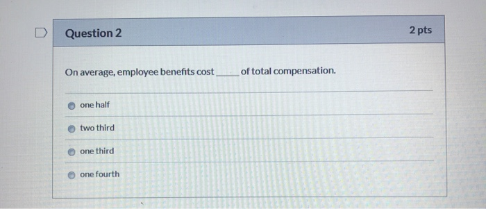 Question 1 2 pts include programs, services, and