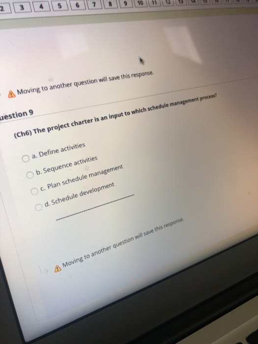 Moving to another question will save this