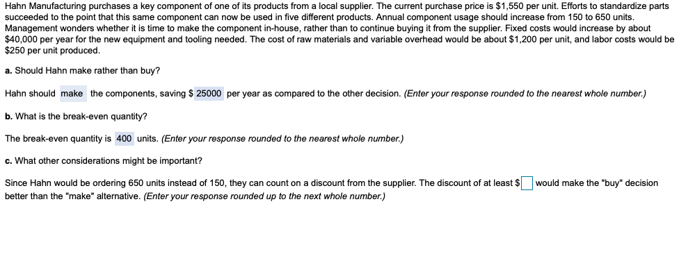 Hahn Manufacturing purchases a key component of