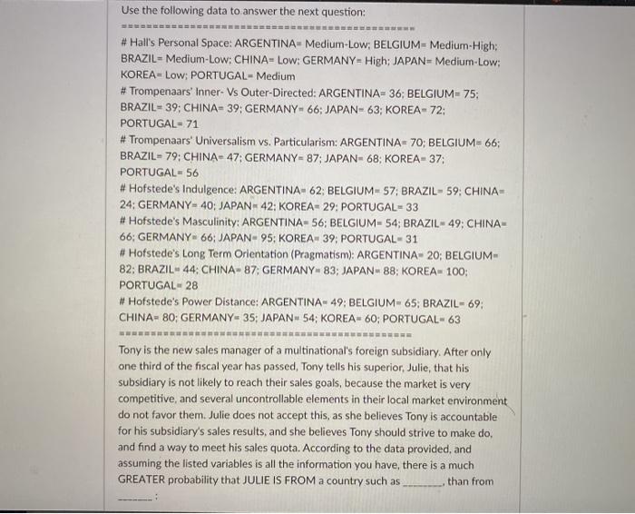 Use the following data to answer the next