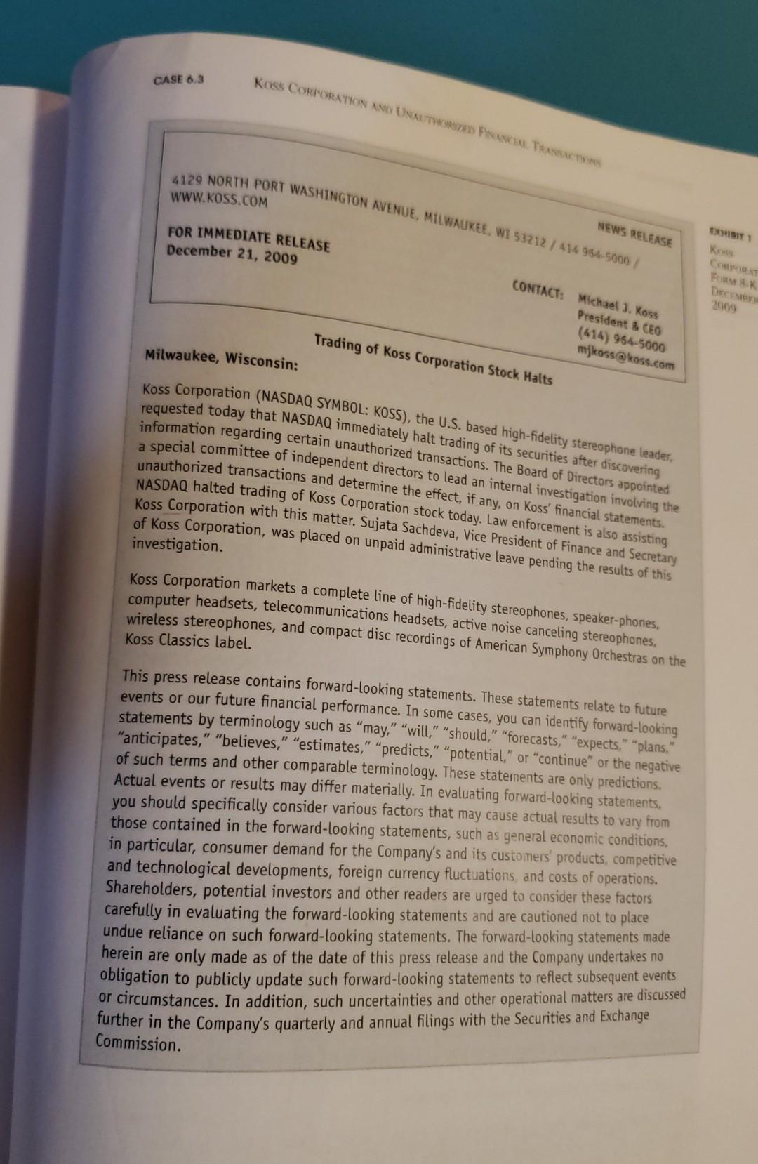 1.Evaluate Koss's compensation structure for its