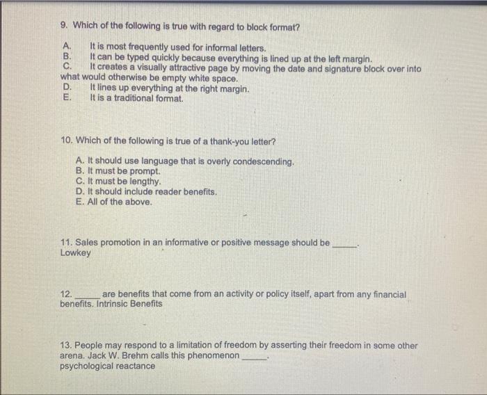 9. Which of the following is true with regard to