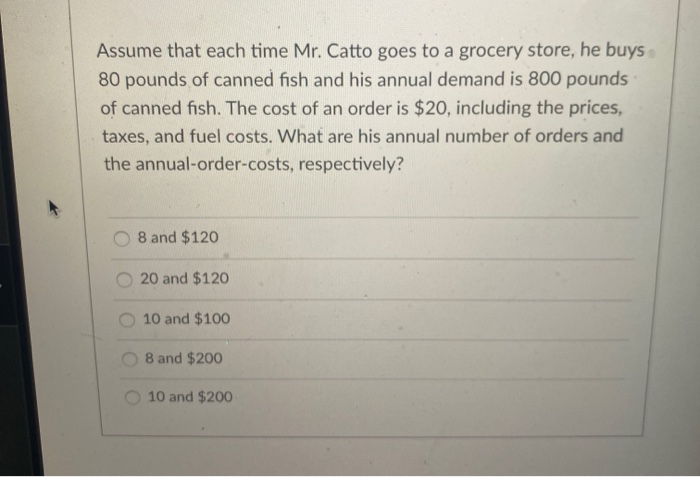 Assume that each time Mr. Catto goes to a grocery