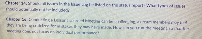 Chapter 14: Should all issues in the Issue Log be