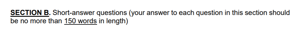 SECTION B. Short-answer questions (your answer to