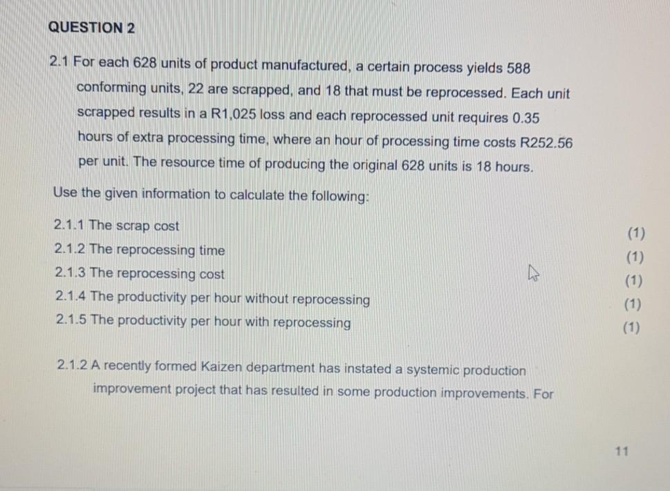 please help,its urgent QUESTION 2 2.1 For each