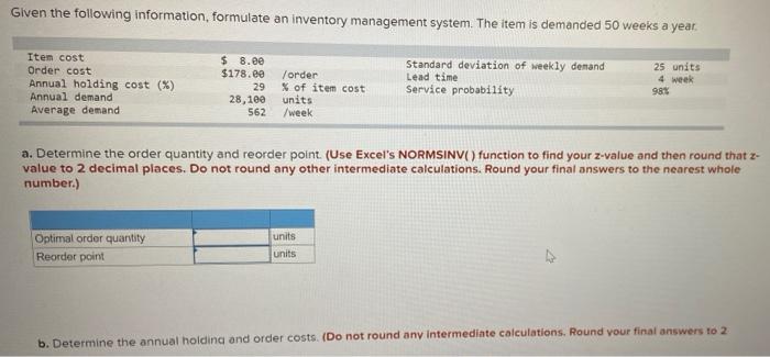 Given the following information, formulate an