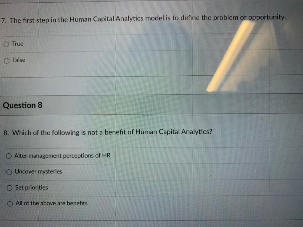 7. The first step in the Human Capital Analytics