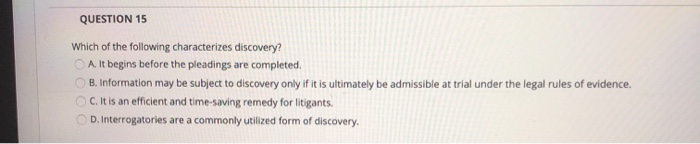 QUESTION 15 Which of the following characterizes