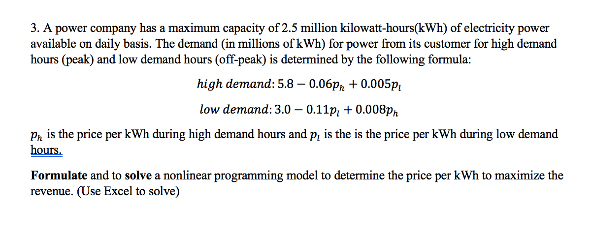 Please include Excel work, thank you:) 3. A power