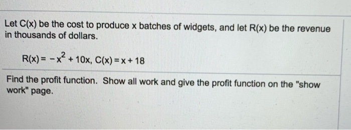 Let C(x) be the cost to produce x batches of