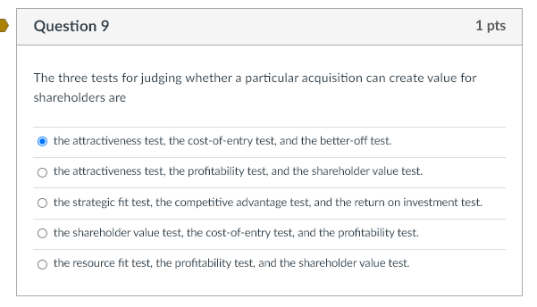 Question 9 1 pts The three tests for judging