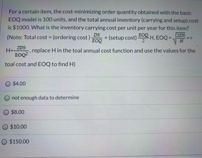 DS For a certain item, the cost-minimizing order